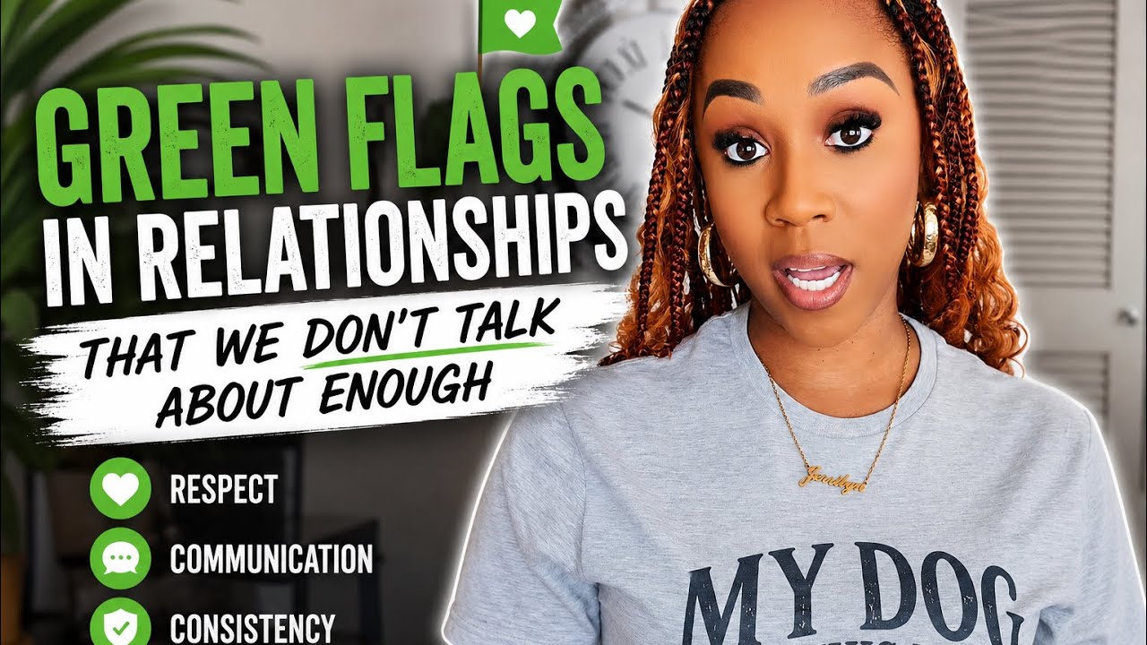 Signs That You’re In A Healthy Relationship #greenflagsonly
