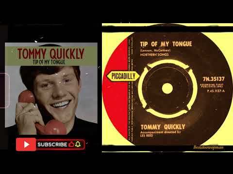 Tommy Quickly. Tip Of My Tongue. (1963)
