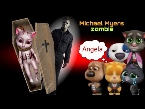 Michael Myers Zombie - Dead Talking Angela 🥲 / Talking Tom and Friends / R.I.P ANGELA / AMONG US