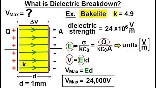 Physics - E&M: Ch 39.1 Capacitors & Capacitance Understood (22 of 27) What is Dielectric Breakdown?