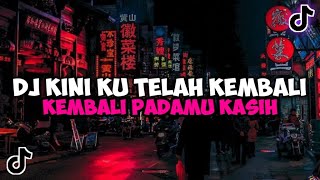 Download lagu DJ KINI KU TELAH KEMBALI KEMBALI PADAMU KASIH DJ GALA GALA BOOTLEG JEDAG JEDUG MENGKANE VIRAL TIKTOK mp3 Download lagu DJ KINI KU TELAH KEMBALI KEMBALI PADAMU KASIH DJ GALA GALA BOOTLEG JEDAG JEDUG MENGKANE VIRAL TIKTOK mp3