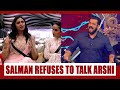 Bigg Boss 14 Weekend Ka Vaar Salman Khan Gets Angry With Arshi Khan Refuses To Talk To Her