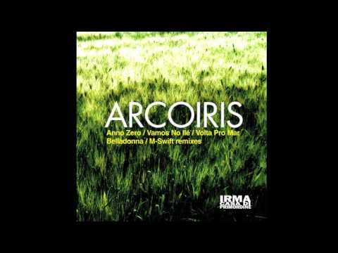 Arcoiris - Anno zero - Belladonna Club Mix
