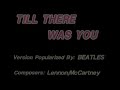 13 Till There Was You