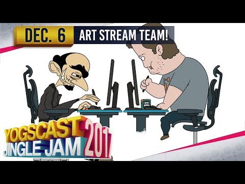 ART TEAM STREAM - YOGSCAST JINGLE JAM - 6th December 2017