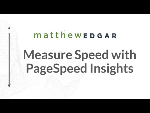 How To Use Google's PageSpeed Insights to Measure Website Speed