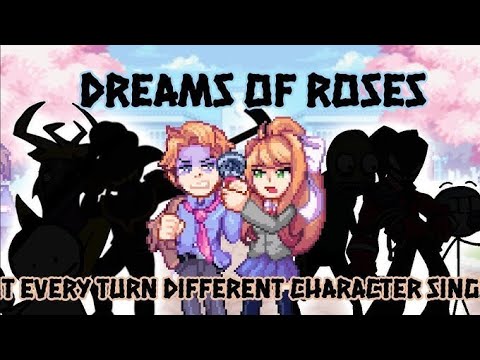 Dreams Of Roses [But Every Turn a Different Character Sings It]