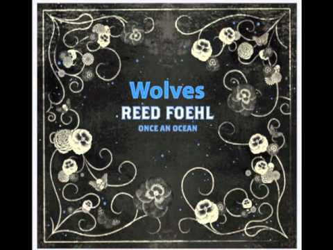 Wolves - Reed Foehl