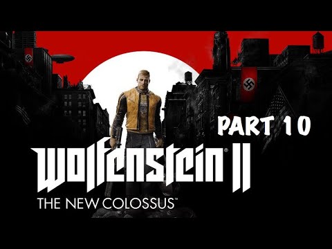 Wolfenstein 2 The New Colossus | Walkthrough Gameplay Part 10 - Hitler On Venus!? (Wolfenstein II)