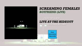 Screaming Females - Boyfriend (Live) (Official Audio)