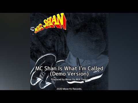 MC Shan - MC Shan Is What I'm Called (Demo Version)