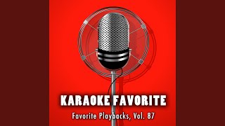 Last Time I Saw Him (Karaoke Version) (Originally Performed By Dottie West)
