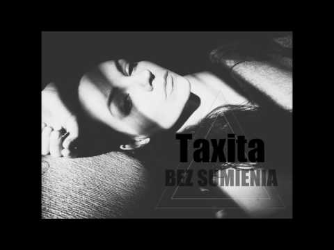 TAXITA - Bez sumienia