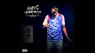Kap G   Jumpman Freestyle New Song