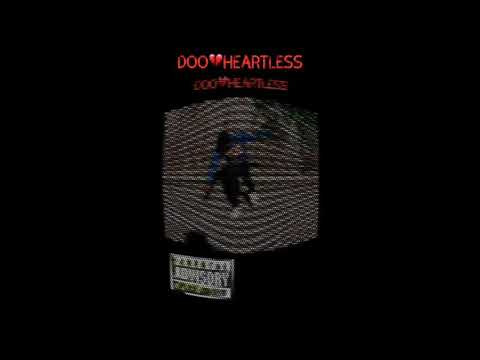 DooHeartLess - PULVERIZE