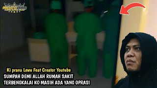 Download lagu Ketemu Dokter Lagi Oprasi Di Rumah Sakit Jogja Ki Prana Sampai Lari Kaget. mp3