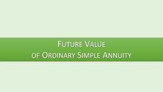 Future Value Questions - Ordinary Simple Annuity (Formula Method)
