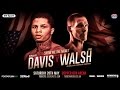 BWTM SPORTS | GERVONTA DAVIS VS LIAM WALSH PREVIEW LIVE