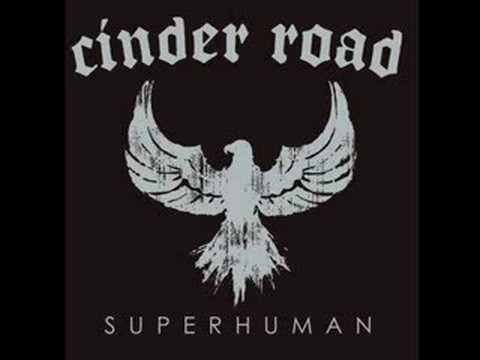 CINDER ROAD - Feels So Good To Me