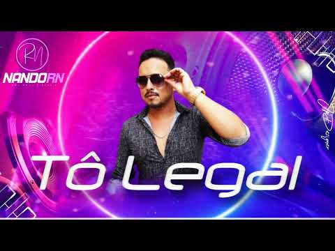 Nando RN - Tô Legal (+DOWNLOAD)