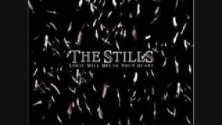 The stills - Fevered