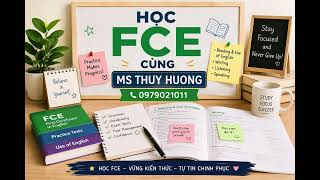 HỌC FCE 1 TEST 1 PART 1
