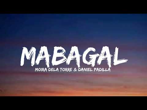 Moira Dela Torre & Daniel Padilla - Mabagal (Lyrics)