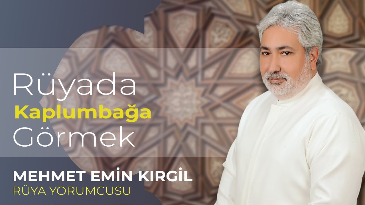 RÜYADA KAPLUMBAĞA GÖRMEK | RÜYADA TOSBAĞA GÖRMEK