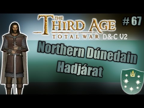 Third Age Total War Divide&Conquer V2 Northern Dúnedain Hadjárat #67
