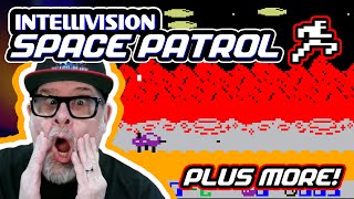 SPACE PATROL for INTELLIVISION! Plus BEAMRIDER by Activision!