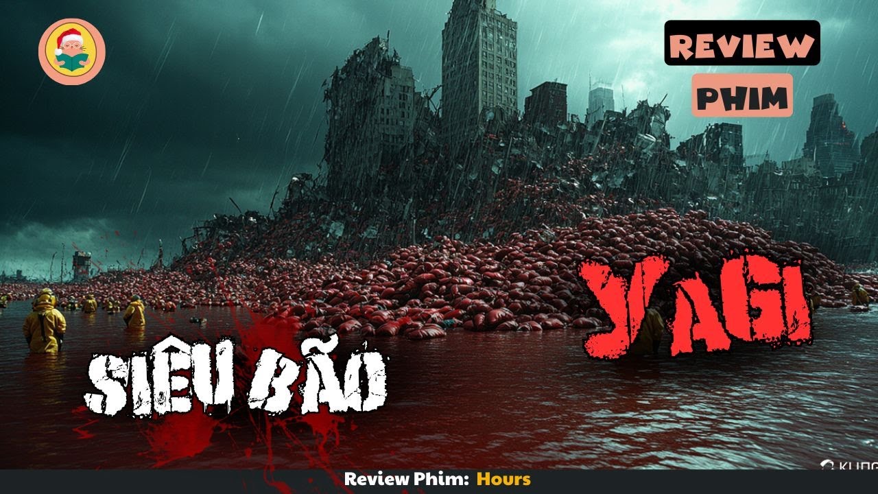 [Review Phim] Siêu Bão Xóa Sổ Cả Thành Phố Khiến Con Người Đối Mặt Với Ngày Tận Thế