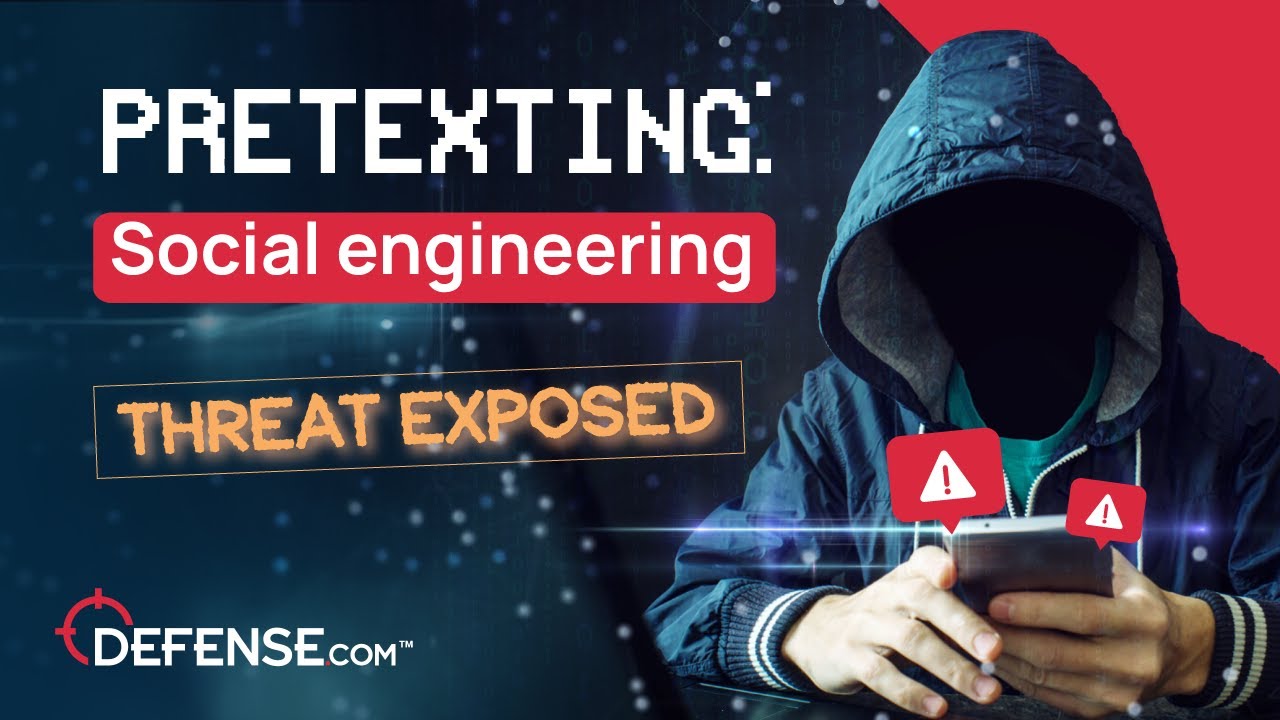 Pretexting: Social engineering – What you need to know!