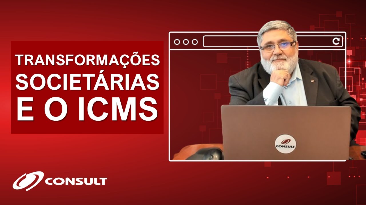 Episódio 85: TRANSFORMAÇÕES SOCIETÁRIAS E O ICMS | FUSÃO, CISÃO E INCORPORAÇÃO | LEI DAS S/A E O CTN