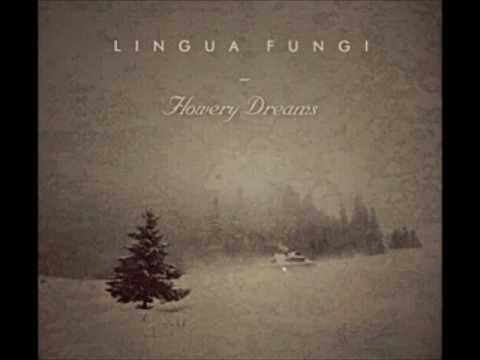 Lingua Fungi - For You, Little Seed