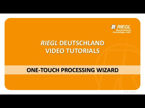 RiSCAN PRO | One-Touch Processing Wizard