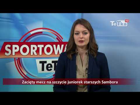 Zacięty mecz na szczycie juniorek starszych Sambora - Tv Tetka Tczew HD