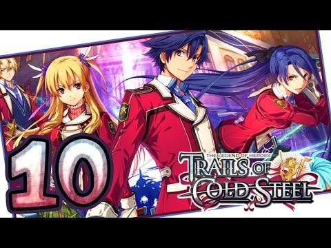The Legend of Heroes: Trails of Cold Steel Walkthrough Part 10 (PS3, Vita) | English | No Commentary