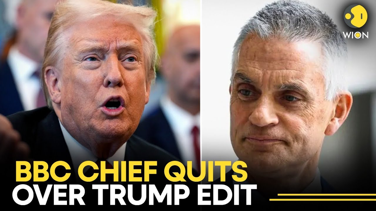 LIVE: BBC Head Steps Down Following Controversy Over Edited Trump Clip | WION