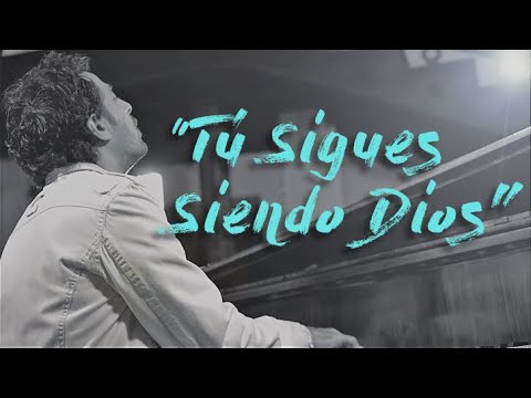 Sigues Siendo Dios - Musica Religiosa II