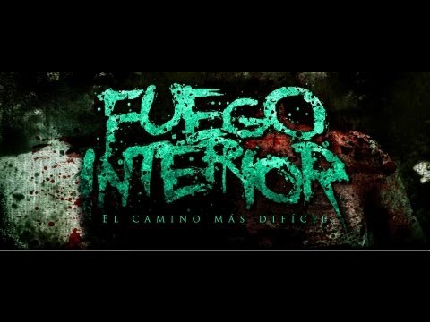 FUEGO INTERIOR | El Camino Más Difícil (Full Album)