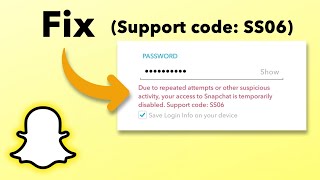 How to Fix Snapchat Support Code SS06?