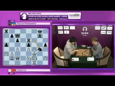 Wang Yue VS Ruslan Ponomariov 2013 SportAccord 3min blitz