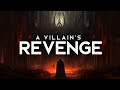 The Villain's Revenge - A Playlist (LYRICS)