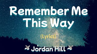 Remember Me This Way (Lyrics) Casper Movie 1995 OST ~ Jordan Hill