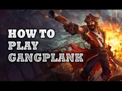 How to Gangplank - Official Challenger Guide (HUN)
