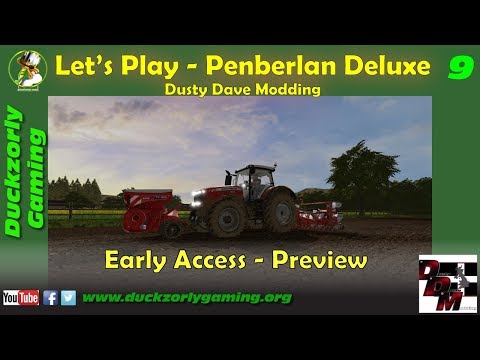 Let's Play Farming Simulator 17 - EARLY ACCESS Penberlan Deluxe - Ep 9