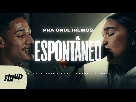 Pra Onde Iremos | Pra Onde Eu Irei - Ryan Ribeiro feat. Grace Jhones (Cover Versão Acústica)