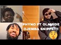 Phyno ft olamide - Ojemba (snippet mp3 download official audio New song)