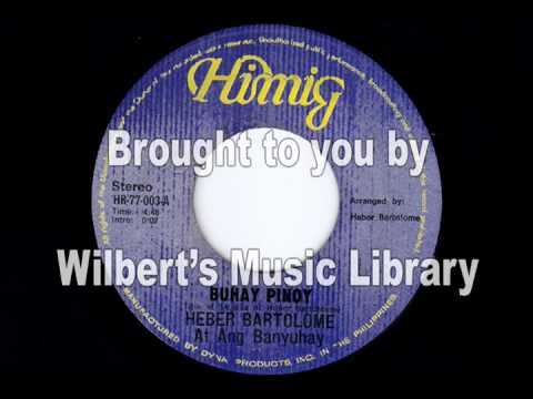 BUHAY PINOY (Original version) - Heber at ang Banyuhay