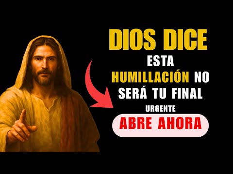 DIOS TE GARANTIZA: Esta HUMILLACIÓN tiene FECHA de CADUCIDAD